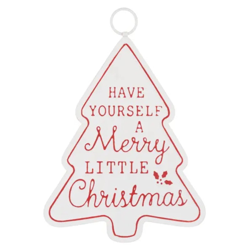 Have Yourself a Merry Little Christmas Hanging Sign