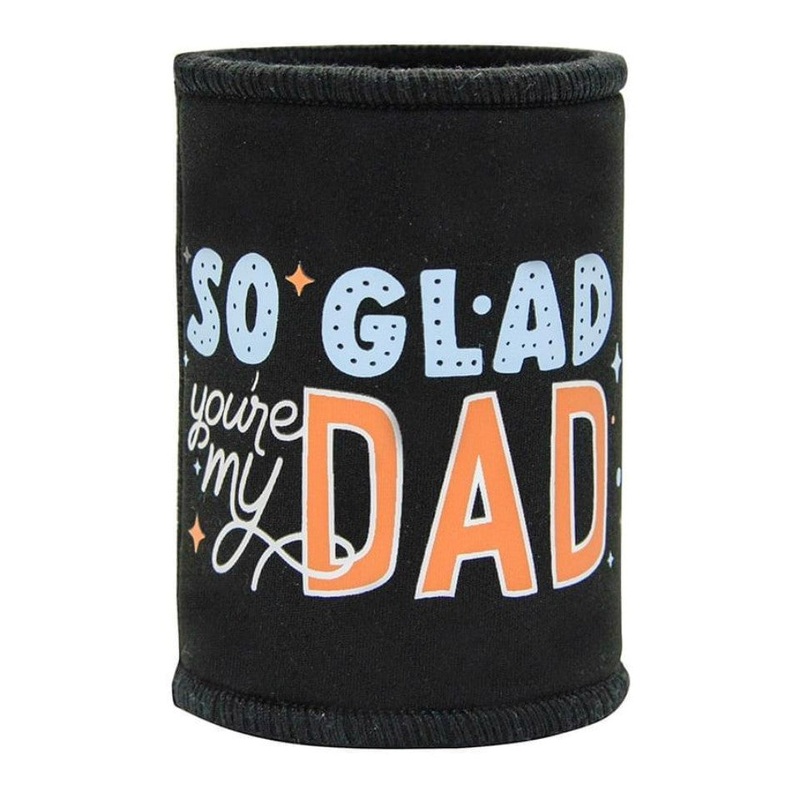 Annabel Can Cooler - Glad Youre My Dad
