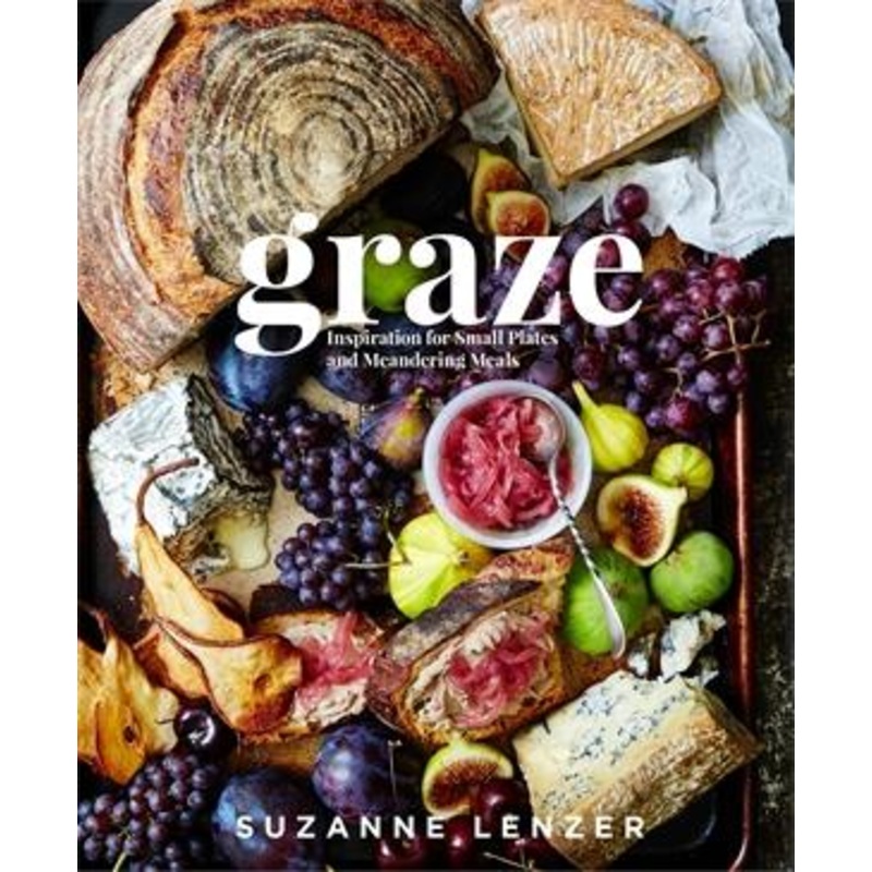 Cookbook : Graze - Suzanne Lenzer